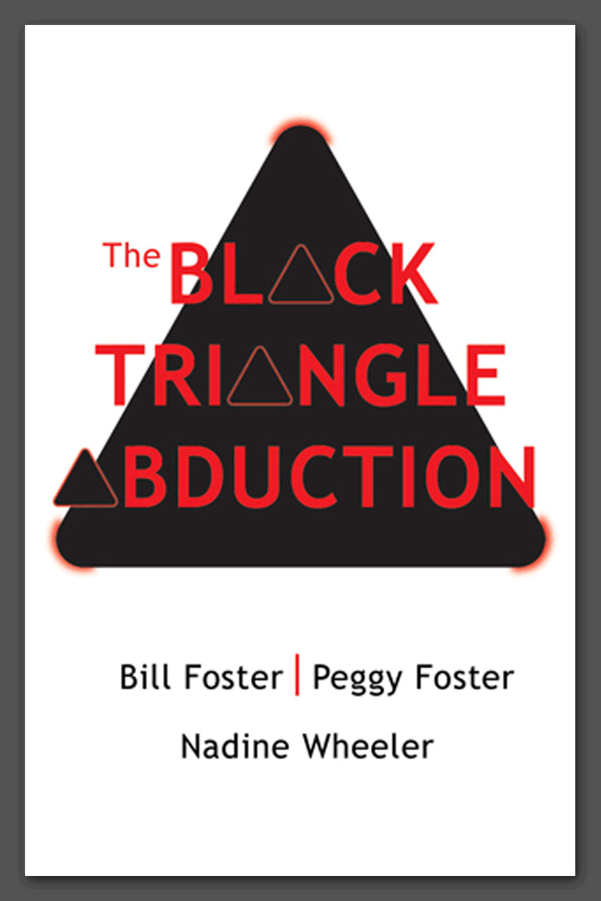 "Black Triangle Abduction"